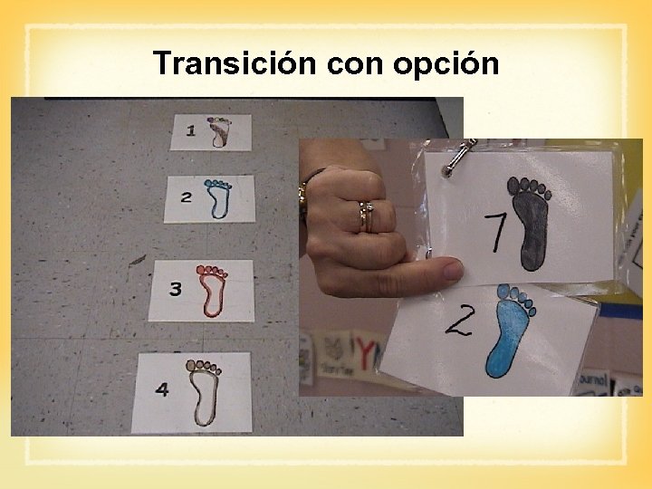 Transición con opción 