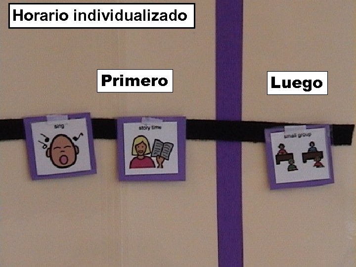 Horario individualizado Primero Luego 