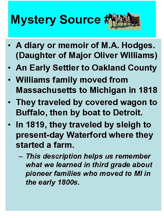 Mystery Source # 2 • A diary or memoir of M. A. Hodges. (Daughter