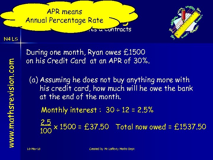 APR means Annual Percentage Rate Banking Rates & Contracts www. mathsrevision. com N 4