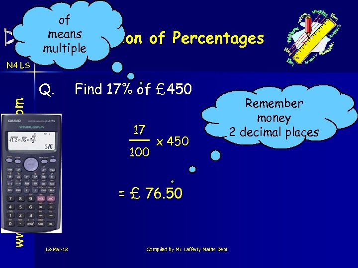 of means Revision multiple of Percentages N 4 LS www. mathsrevision. com Q. Find
