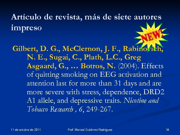 Artículo de revista, más de siete autores impreso Gilbert, D. G. , Mc. Clernon,