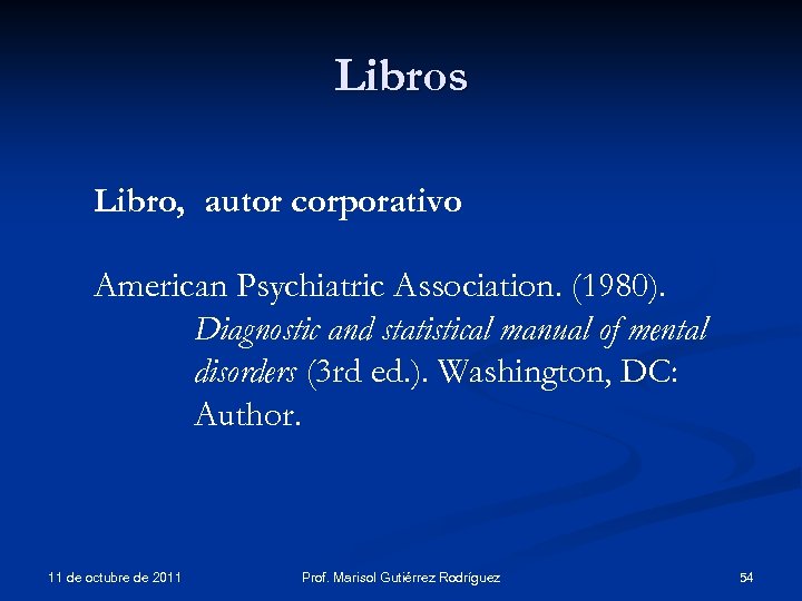 Libros Libro, autor corporativo American Psychiatric Association. (1980). Diagnostic and statistical manual of mental
