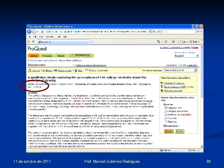 11 de octubre de 2011 Prof. Marisol Gutiérrez Rodríguez 68 