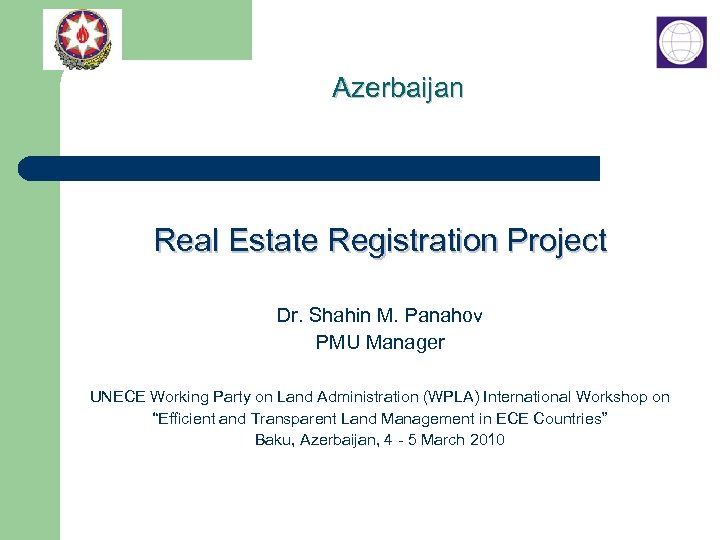 Azerbaijan Real Estate Registration Project Dr Shahin