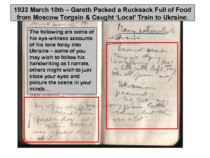 1933 March 10 th – Gareth Packed a Rucksack Full of Food from Moscow