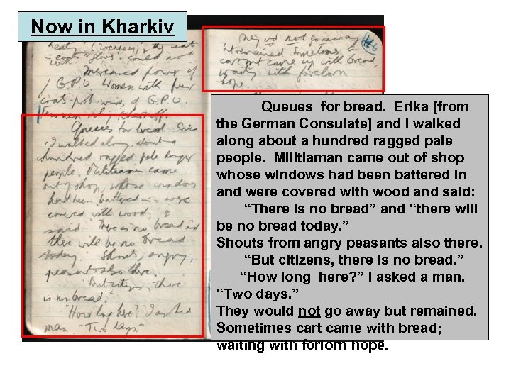 Now in Kharkiv Queues for bread. Erika [from the German Consulate] and I walked