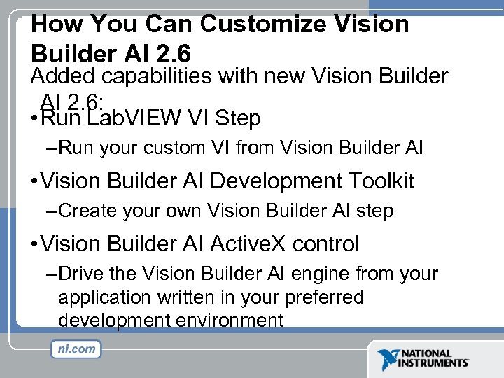 How You Can Customize Vision Builder AI 2. 6 Added capabilities with new Vision