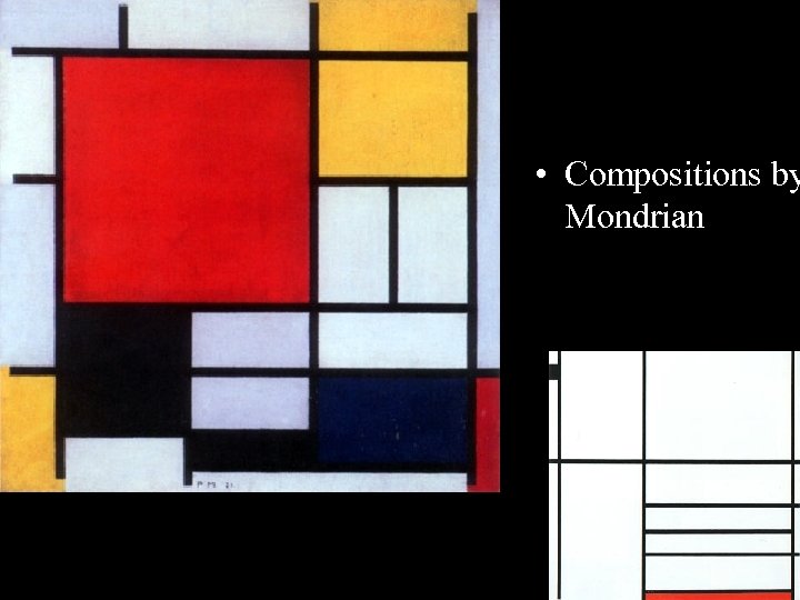  • Compositions by Mondrian 
