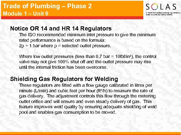 Trade of Plumbing – Phase 2 Module 1 – Unit 9 Notice OR 14