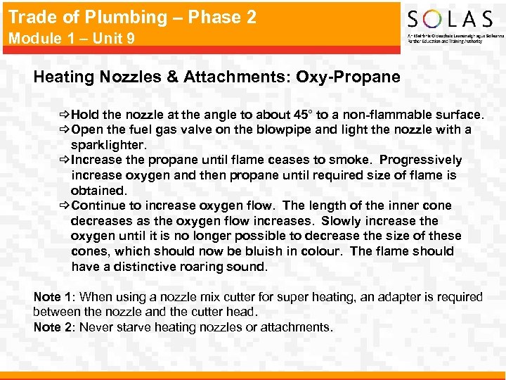 Trade of Plumbing – Phase 2 Module 1 – Unit 9 Heating Nozzles &
