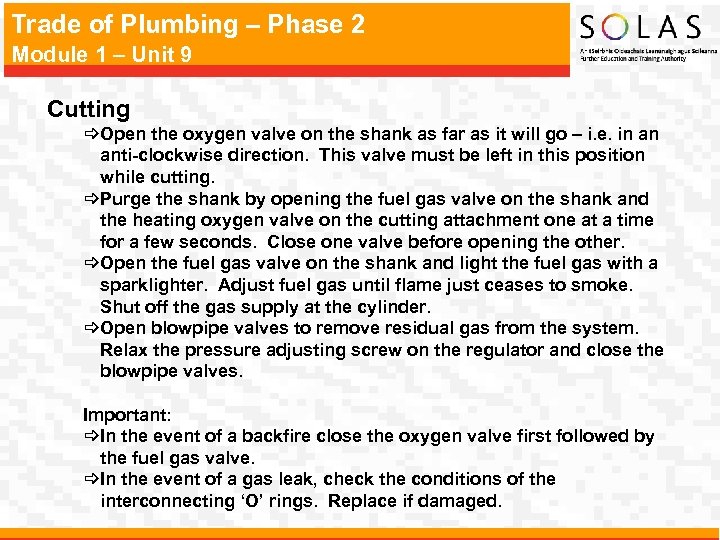Trade of Plumbing – Phase 2 Module 1 – Unit 9 Cutting _Open the