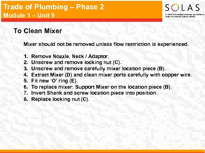 Trade of Plumbing – Phase 2 Module 1 – Unit 9 To Clean Mixer