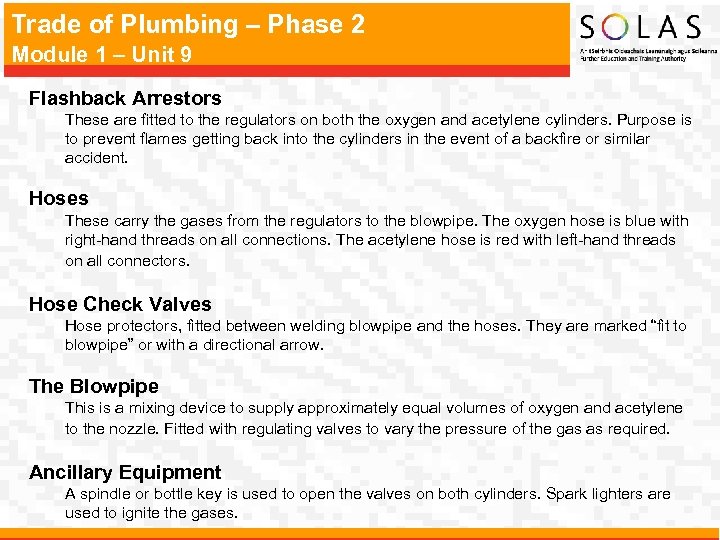 Trade of Plumbing – Phase 2 Module 1 – Unit 9 Flashback Arrestors These