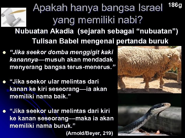 Apakah hanya bangsa Israel yang memiliki nabi? 186 g Nubuatan Akadia (sejarah sebagai “nubuatan”)