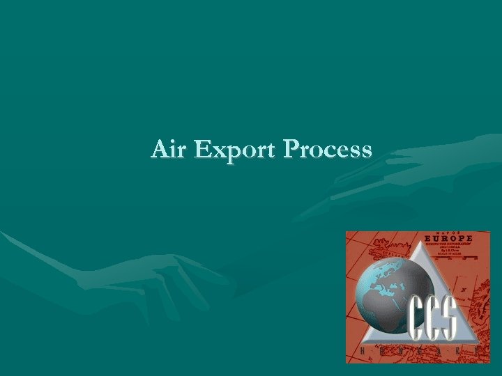 Air Export Process 