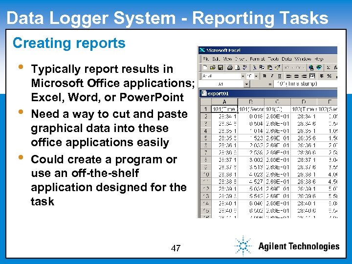 Data Logger System - Reporting Tasks Creating reports Click to edit Master subtitle style