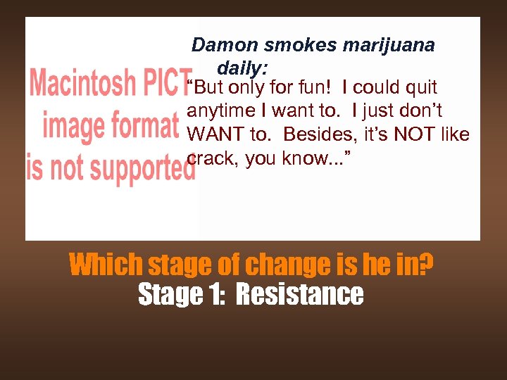 Damon smokes marijuana daily: “But only for fun! I could quit anytime I want