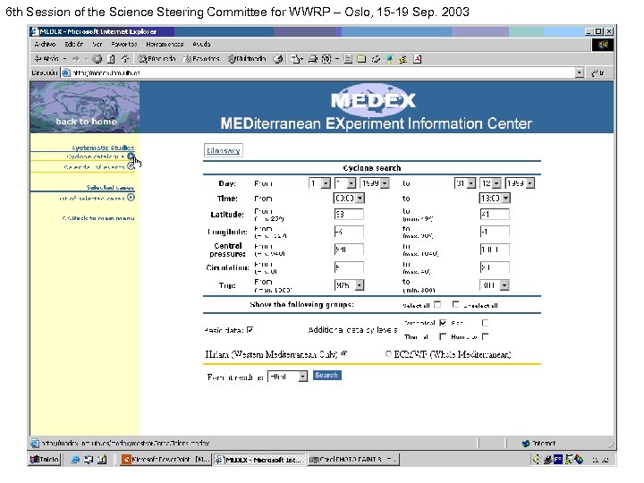 6 th Session of the Science Steering Committee for WWRP – Oslo, 15 -19