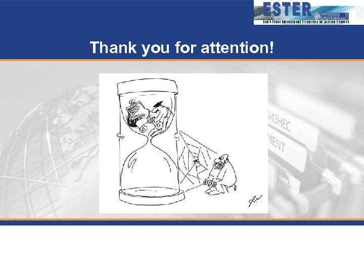 Thank you for attention! 