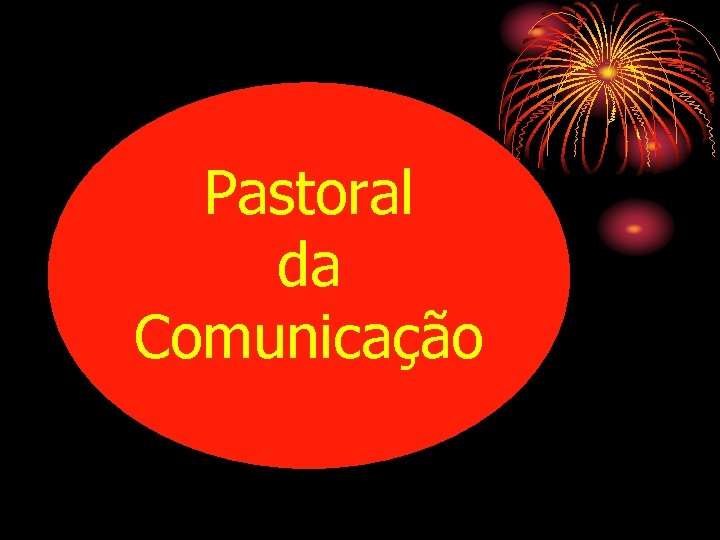 Pastoral da Comunicação 