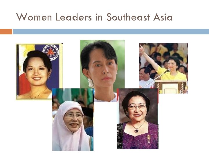 Women Leaders in Southeast Asia 