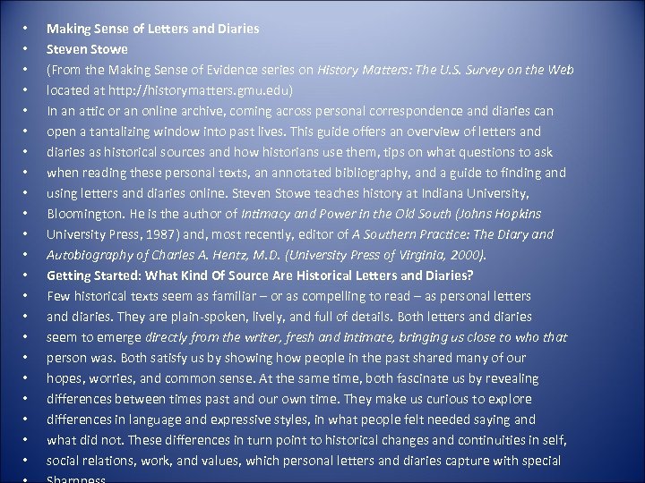  • • • • • • Making Sense of Letters and Diaries Steven