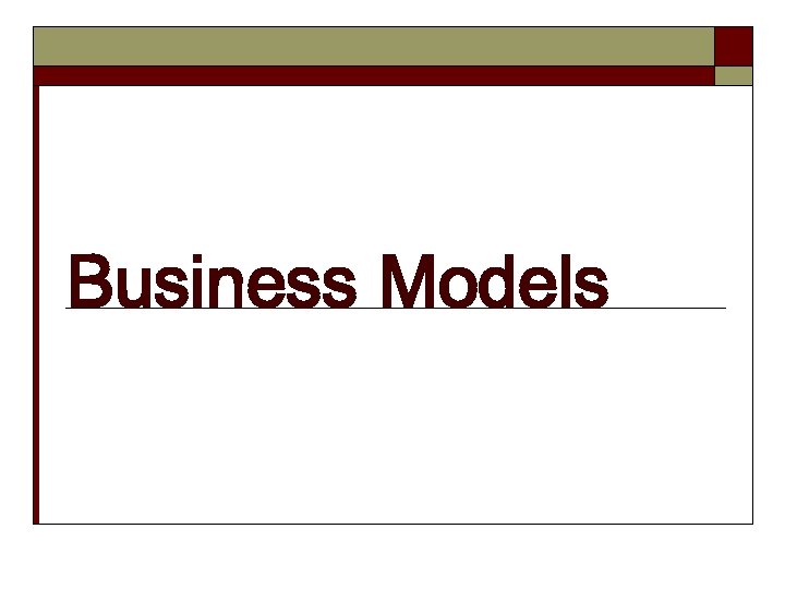 Business Models 