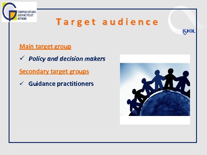 T a r g e t a u d i e n c e