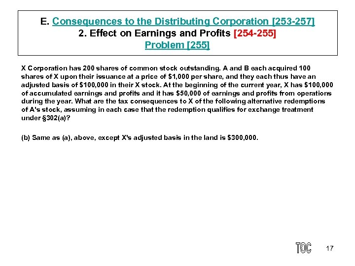 E. Consequences to the Distributing Corporation [253 257] 2. Effect on Earnings and Profits