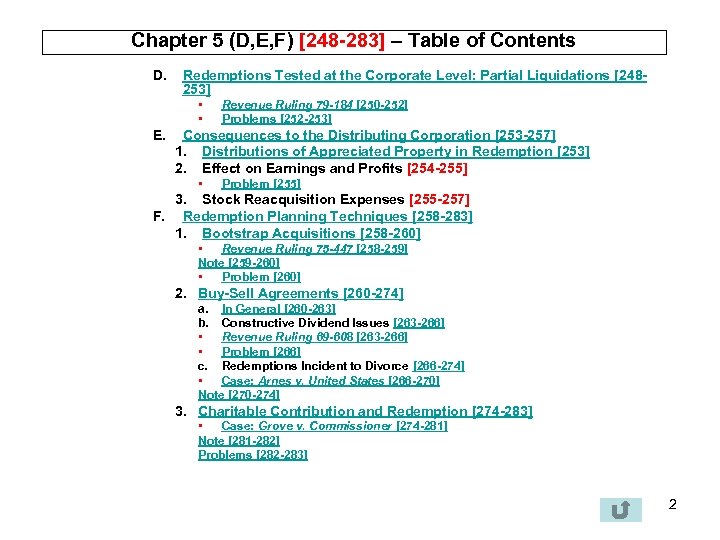 Chapter 5 (D, E, F) [248 283] – Table of Contents D. Redemptions Tested