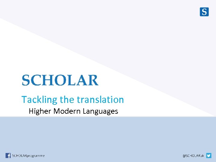 Tackling the translation Higher Modern Languages 