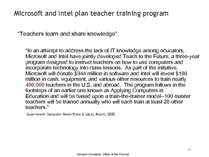 Microsoft and Intel plan teacher training program “Teachers learn and share knowledge” “In an