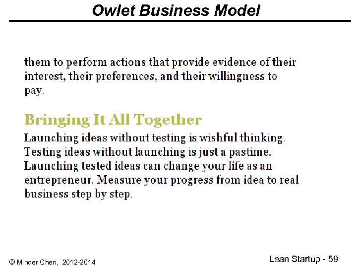 Owlet Business Model © Minder Chen, 2012 -2014 Lean Startup - 59 