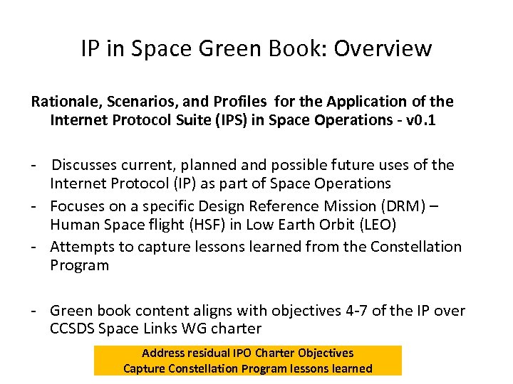 IP in Space Green Book: Overview Rationale, Scenarios, and Profiles for the Application of