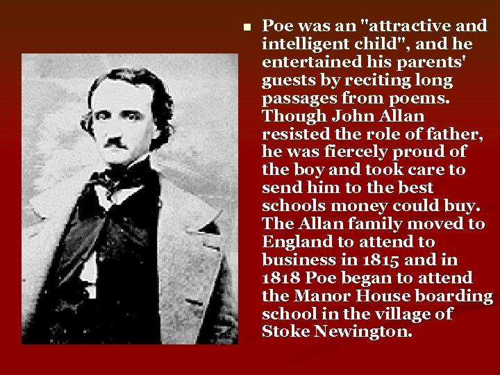 n Poe was an 