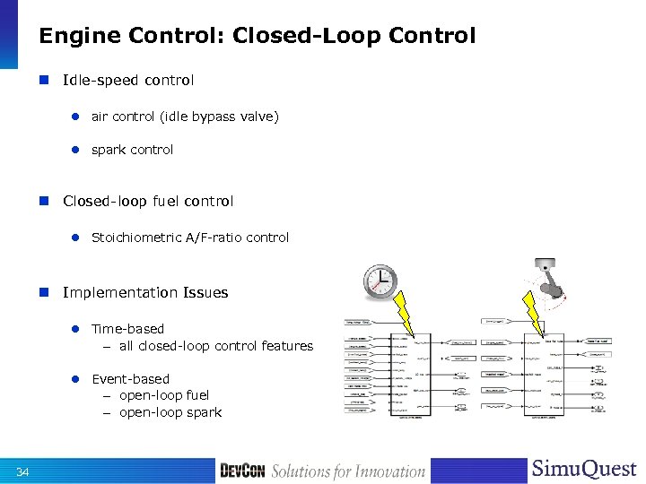 Engine Control: Closed-Loop Control n Idle-speed control l air control (idle bypass valve) l
