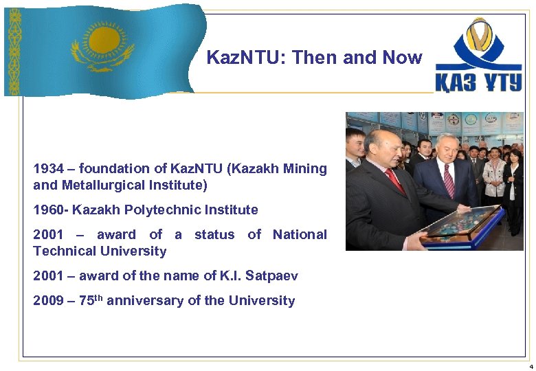 Kaz. NTU: Then and Now 1934 – foundation of Kaz. NTU (Kazakh Mining and