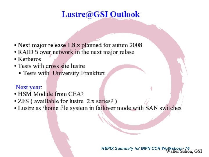 HEPIX Summary for INFN CCR Workshop - 74 