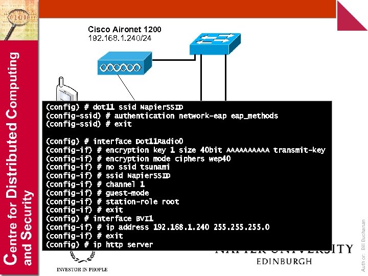 Cisco Aironet 1200 192. 168. 1. 240/24 (config) # dot 11 ssid Napier. SSID