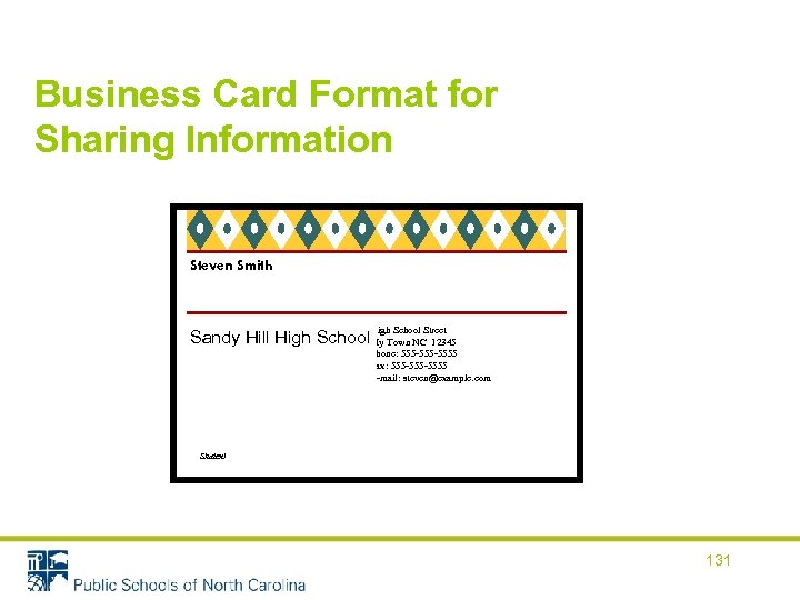 Business Card Format for Sharing Information Steven Smith High School Street Sandy Hill High