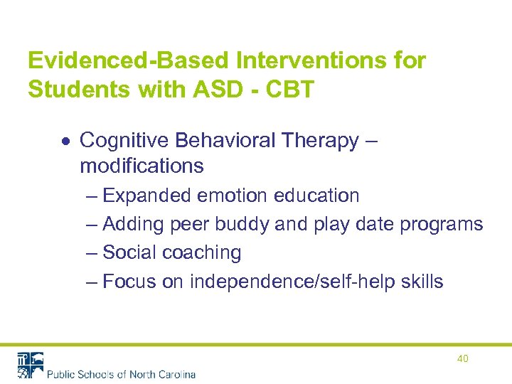 Evidenced-Based Interventions for Students with ASD - CBT Cognitive Behavioral Therapy – modifications –