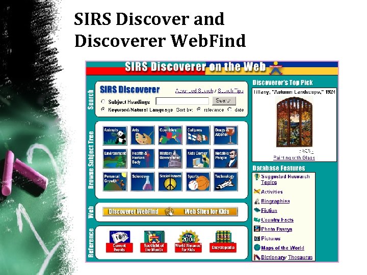 SIRS Discover and Discoverer Web. Find 