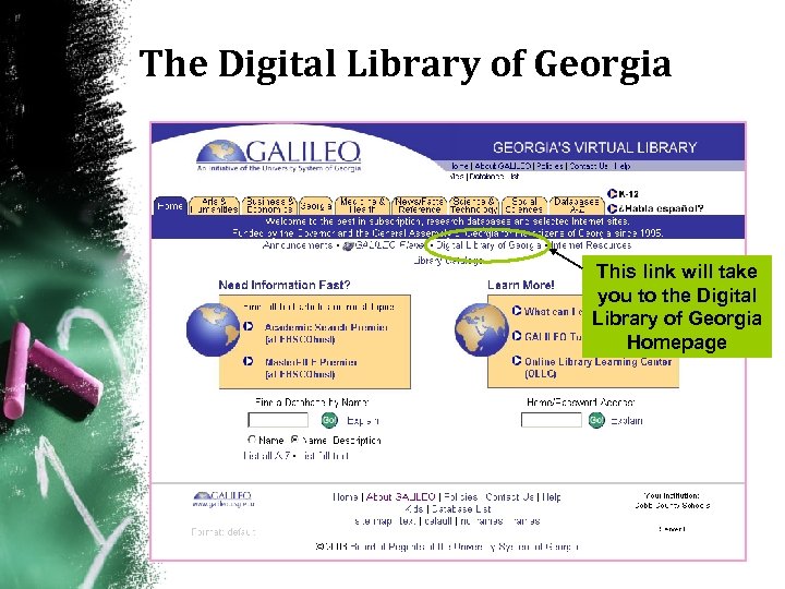 The Digital Library of Georgia This link will take you to the Digital Library