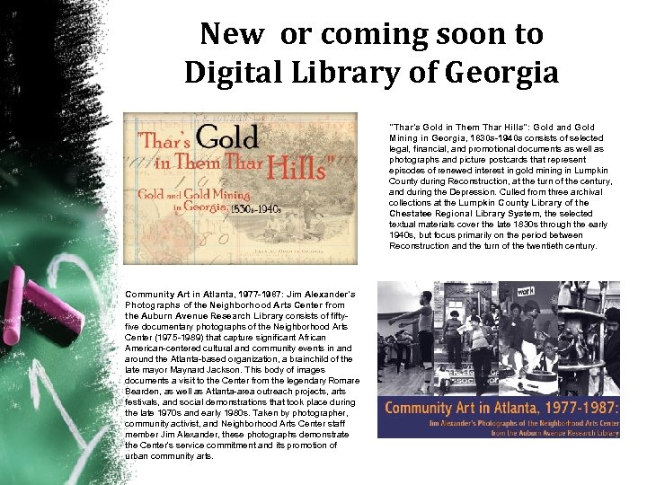New or coming soon to Digital Library of Georgia "Thar's Gold in Them Thar