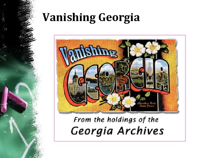 Vanishing Georgia 