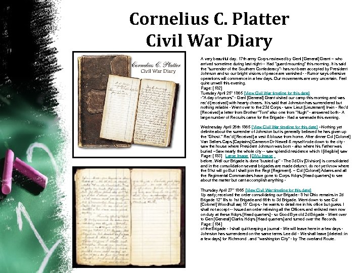 Cornelius C. Platter Civil War Diary A very beautiful day. 17 th army Corps