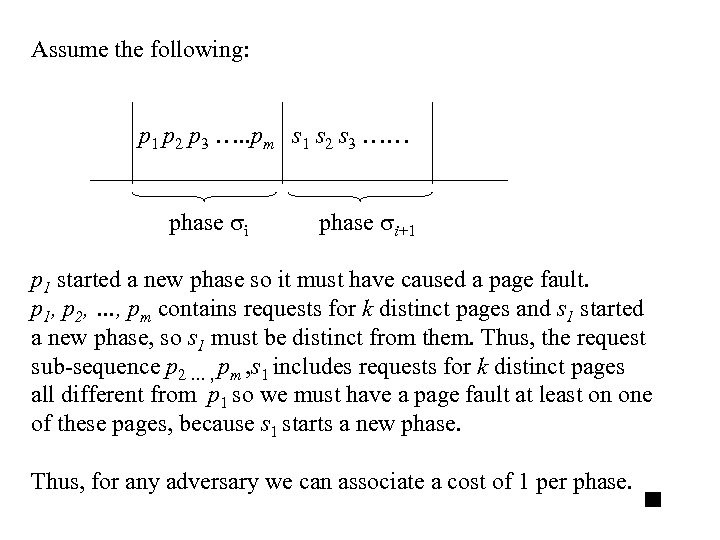 Assume the following: p 1 p 2 p 3 …. . pm s 1