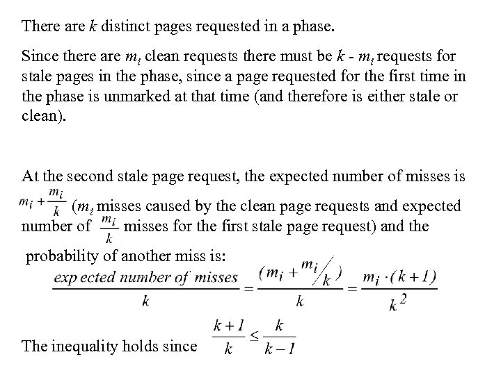 There are k distinct pages requested in a phase. Since there are mi clean