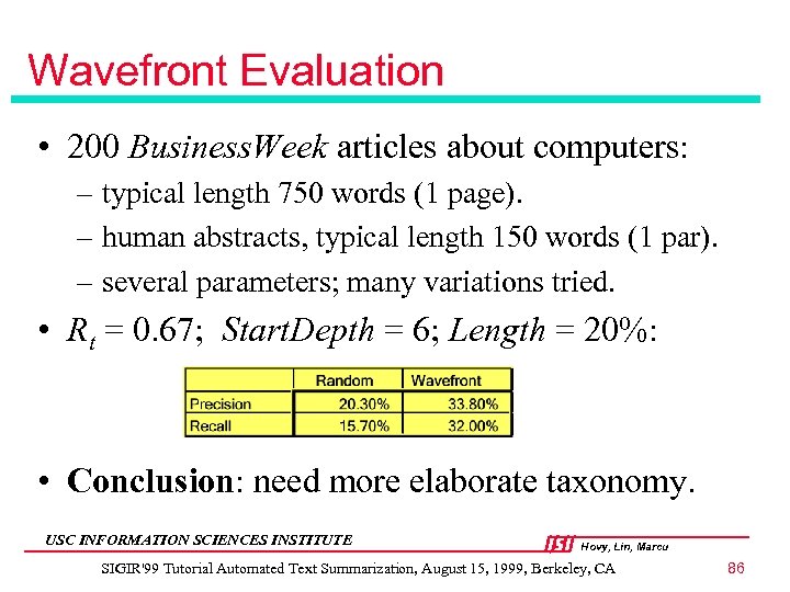 Wavefront Evaluation • 200 Business. Week articles about computers: – typical length 750 words